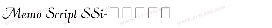 Memo Script SSi字体转换